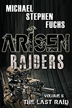 ARISEN : Raiders, Volume 5 – The Last Raid