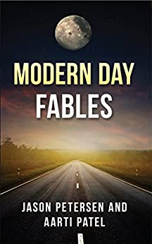 Modern Day Fables