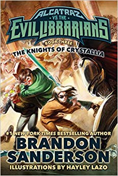 The Knights of Crystallia: Alcatraz vs. the Evil Librarians (Alcatraz Versus the Evil Librarians)