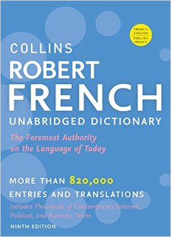 Collins Robert French Unabridged Dictionary, 9th Edition (Collins Language)