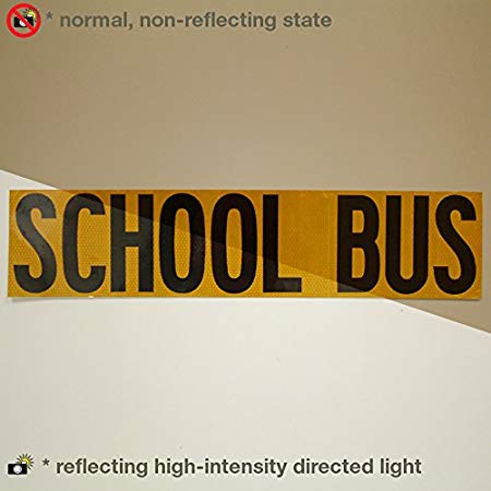 Reflexite V99 Microprismatic Conspicuity School Bus Signs: 9 in. x 40 in. (Yellow with Black printing)