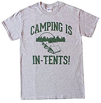 Live Nice Camping Is In Tents - Funny Intense - Mens Cotton T-Shirt