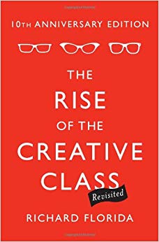 The Rise of the Creative Class--Revisited: 10th Anniversary Edition--Revised and Expanded