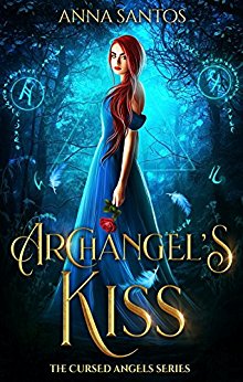 Archangel's Kiss: Paranormal Angel Romance (The Cursed Angels Series Book 1)