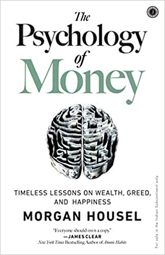 The Psychology of Money your unique view of the world