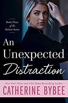 An Unexpected Distraction (Richter Book 3)