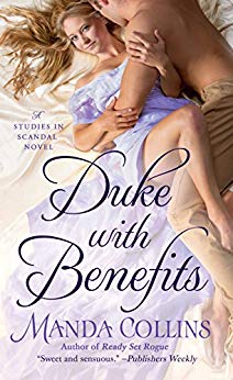Duke with Benefits (Studies in Scandal Book 2)