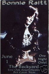 Bonnie Raitt Original Rare Limited Edition Backyard Austin Texas Concert Poster