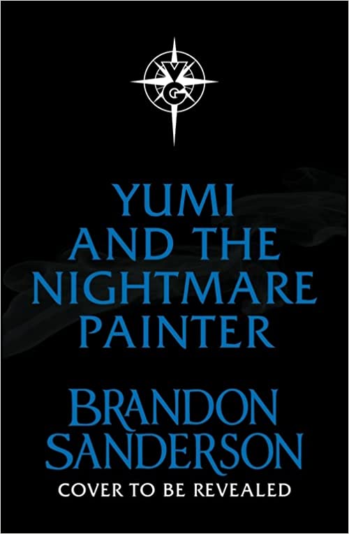 Yumi and the Nightmare Painter