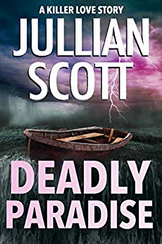 Deadly Paradise (Killer Love Story Book 2)