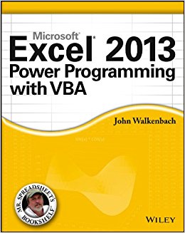 Excel 2013 Power Programming with VBA (Mr. Spreadsheet's Bookshelf)