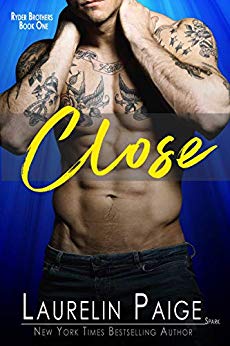 Close (Ryder Brothers Book 1)