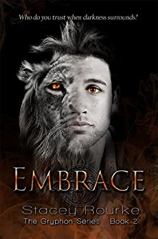 Embrace (Gryphon Series Book 2)