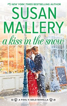 A Kiss in the Snow (Kindle Single) (Fool's Gold)