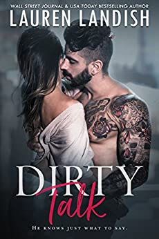 Dirty Talk (Get Dirty Book 1)