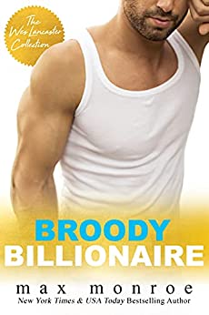 Broody Billionaire : The Wes Lancaster Collection