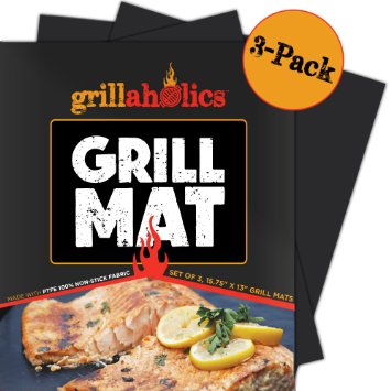 Grillaholics Grill Mat - Lifetime Guarantee - Set of 3 - Nonstick BBQ Grilling Accessories - 15.75 x 13 Inch