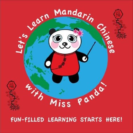 Let's Learn Mandarin Chinese with Miss Panda!