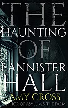 The Haunting of Lannister Hall