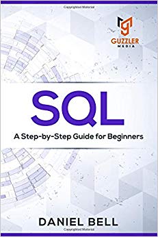SQL: A Step-by-Step Guide for Beginners