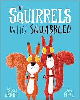 The Squirrels Who Squabbled