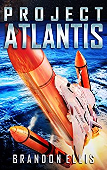 Project Atlantis (Ascendant Chronicles Book 1)