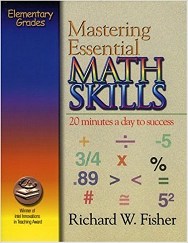 Mastering Essential Math Skills (for Grades 4-5)