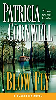 Blow Fly: Scarpetta (Book 12) (Kay Scarpetta)