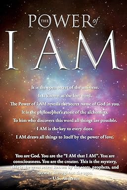 The Power of I AM