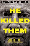 He Killed Them All Robert Durst and My Quest for Justice