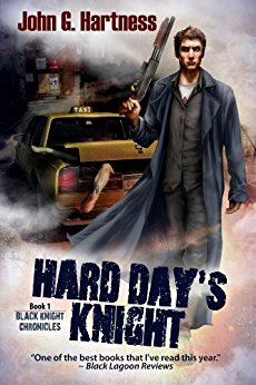 Hard Day's Knight (The Black Knight Chronicles Book 1)