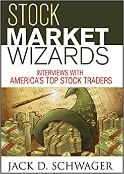 Stock Market Wizards: Interviews with America's Top Stock Traders