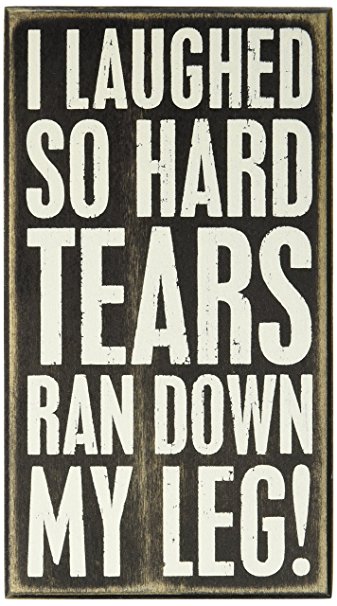 Primitives by Kathy Box Sign, 5 by 9-Inch, Tears Ran Down