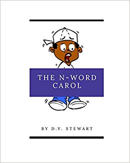 The N-Word Carol: A story of evolution and elevation