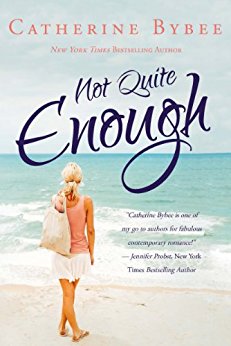 Not Quite Enough (Not Quite Series Book 3)