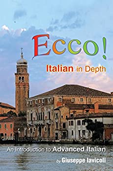 Ecco!: An Introduction to Advanced Italian