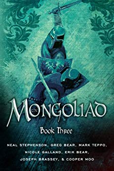 The Mongoliad (The Mongoliad Series Book 3)