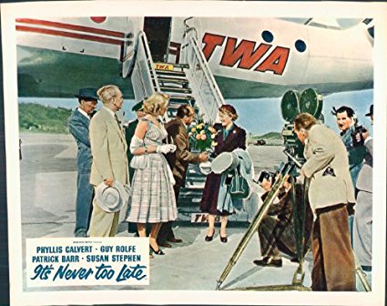 IT'S NEVER TOO LATE TWA AIRLINES AIRPLANE LOBBY CARD