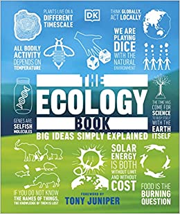 The Ecology Book: Big Ideas Simply Explained