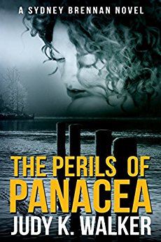 The Perils of Panacea: A Sydney Brennan Novel (Sydney Brennan Mysteries Book 3)