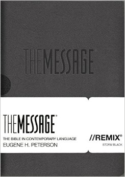 The Message//REMIX: The Bible in Contemporary Language