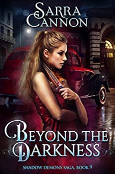 Beyond The Darkness (The Shadow Demons Saga Book 9)