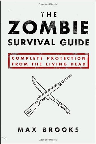 The Zombie Survival Guide Complete Protection from the Living Dead
