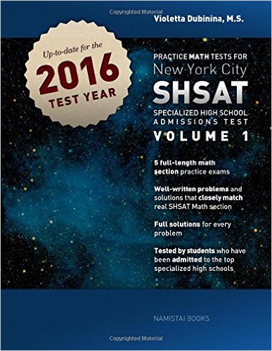 Practice Math Tests for New York City SHSAT Specialized High School Admissions Test (Volume 1)