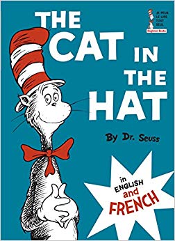 The Cat in the Hat in English and French (Le Chat Au Chapeau)