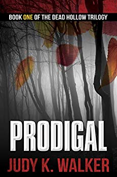 Prodigal (Dead Hollow Book 1)