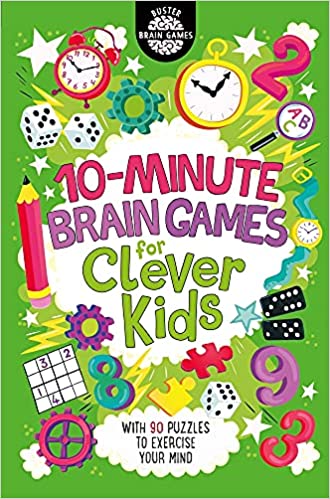 10-Minute Brain Games for Clever Kids (10) (Buster Brain Games)