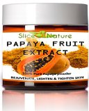 Slice Of Nature 100 Pure Papaya Fruit Extract - Papaya Powder Face Mask - Skin Rejuvenation - Skin Lightening - Skin Brightening - Concentrate Papaya Enzyme Papain Papaya Extract Facial Mask 5 oz