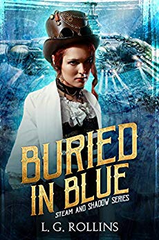 Buried In Blue (Steam and Shadow Book 1)
