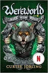 Rise of the Wolf (Wereworld)